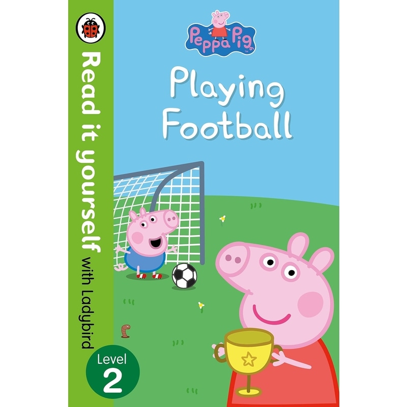 Read It Yourself With Ladybird Level Peppa Pig Playing Football