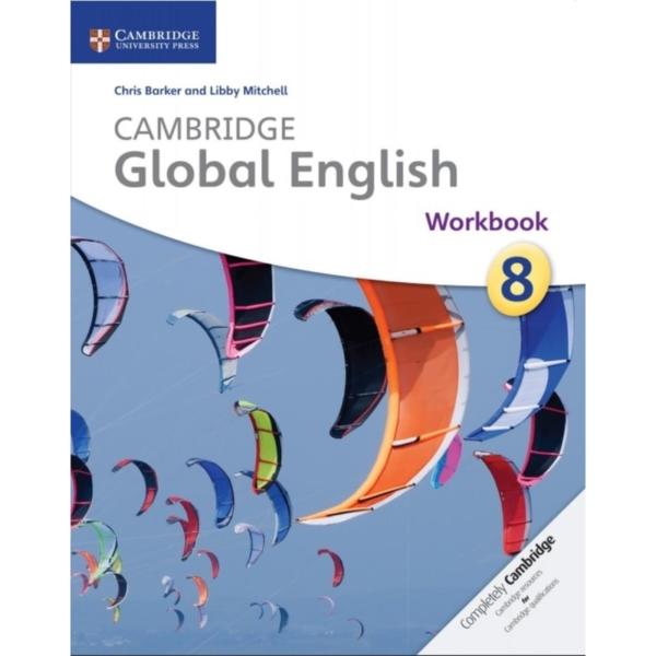 Cambridge Global English8 Workbook By Chris Barker, Libby Mitchell