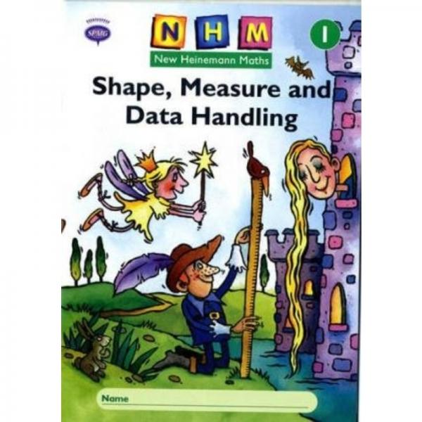 SPMG New Heinemann Maths 1 - Shape Measure and Data Handling Activity Book