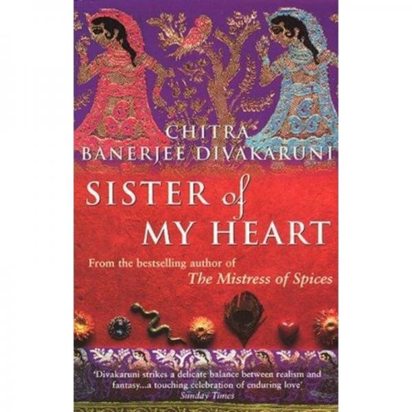 Sister Of My Heart By Chitra Divakaruni