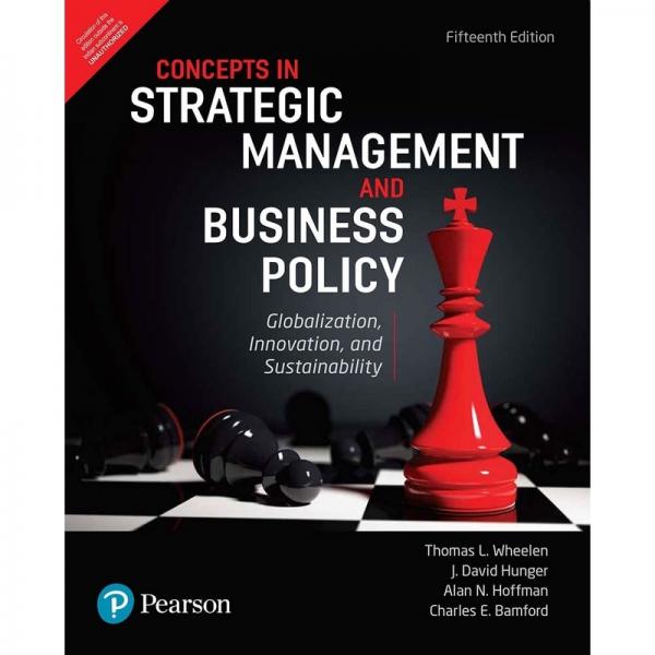 Strategic Management and Business Policy By Thomas L. Wheelen