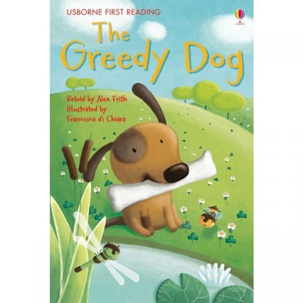 Usborne First Reading Level 1 Greedy Dog - Alex Frith