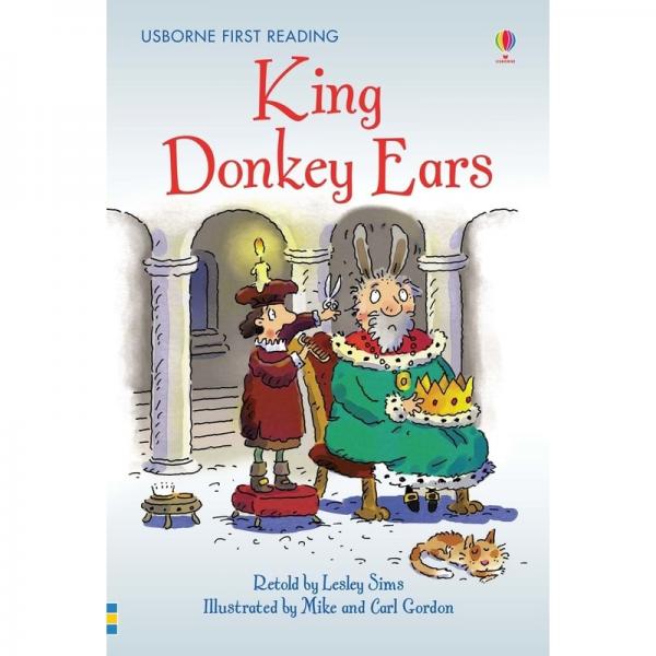 Usborne First Reading Level 2 King Donkey Ears - Lesley Sims