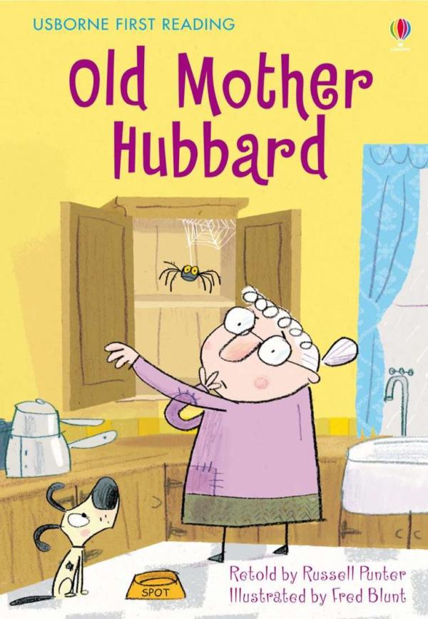 Usborne First Reading Level 2 Old Mother Hubbard - Russell Punter