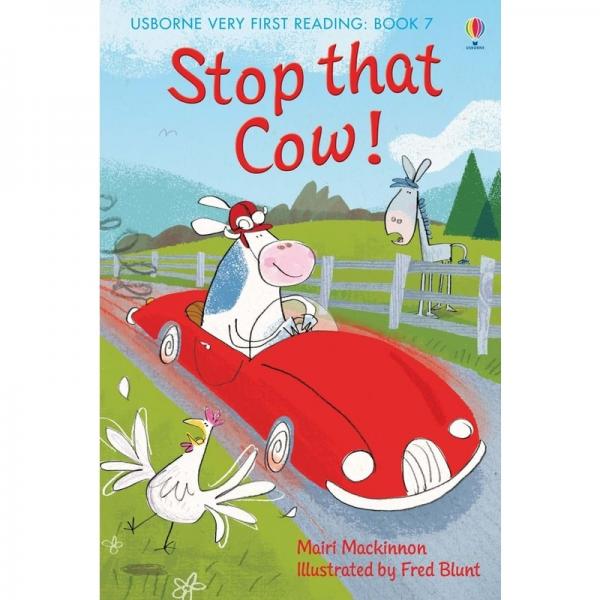 Usborne Very First Reading: Book 07 - Stop That Cow! - Mairi Mackinnon