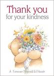 Forever Friends from Helen Exley : Thank You for Your Kindness Book by Helen Exley