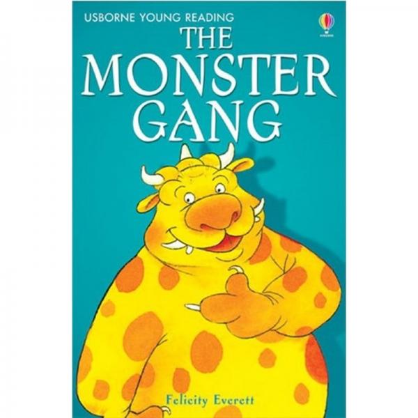 Usbone Young Reading : The Monster Gang By Gill Harvey