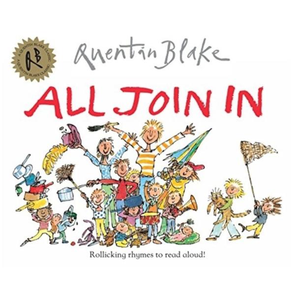 All Join In by Quentin Blake