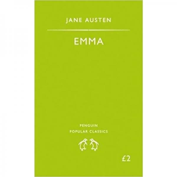 Emma by Jane Austen (Penguin Popular Classics)