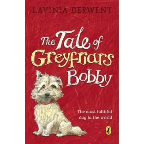 The Tale Of The Greyfriars Bobby