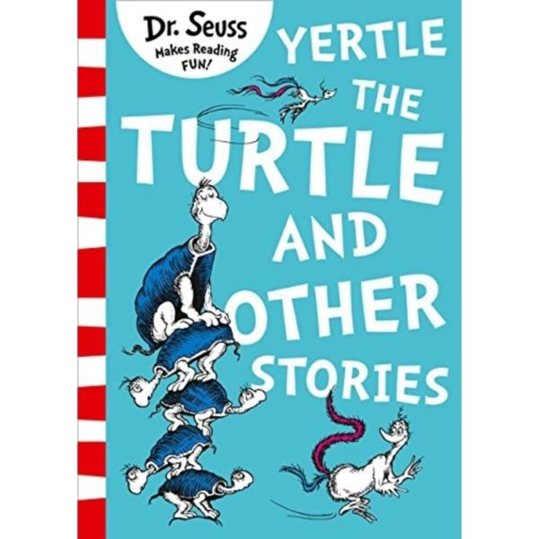 Yertle The Turtle And Other Stories