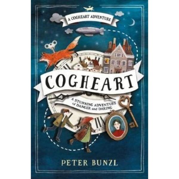 Cogheart by Peter Bunzl