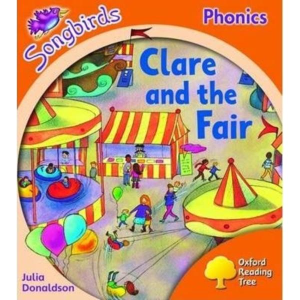 Oxford Reading Tree: Level 6: Songbirds: Clare and the Fair