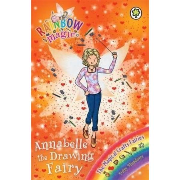 Rainbow Magic : Annabelle the Drawing Fairy : The Magical Crafts Fairies Book 2