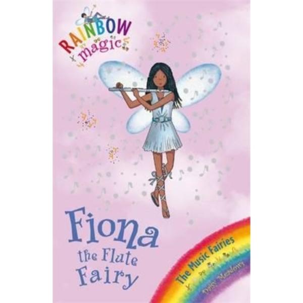 Rainbow Magic : Fiona the Flute Fairy : The Music Fairies Book 3