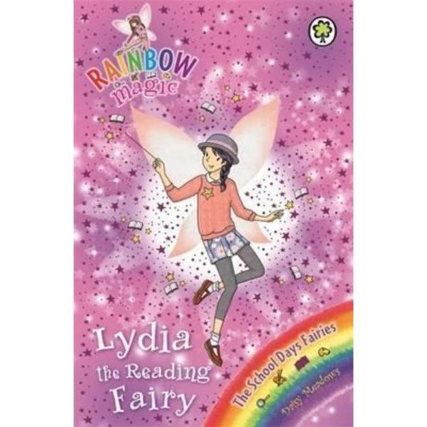 Rainbow Magic : Lydia the Reading Fairy : The School Days Fairies Book 3