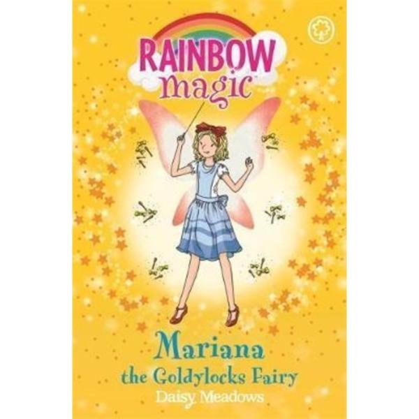 Rainbow Magic : Mariana the Goldilocks Fairy : The Storybook Fairies Book 2