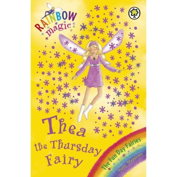 Rainbow Magic : Thea The Thursday Fairy : The Fun Day Fairies Book 4