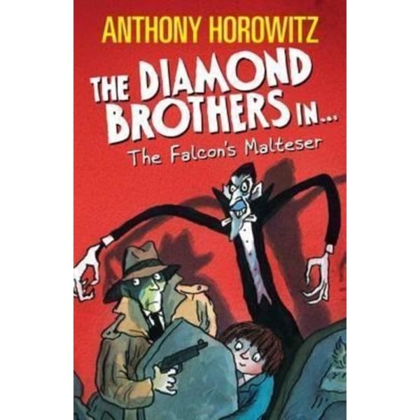 The Diamond Brothers in The Falcon's Malteser by Anthony Horowitz