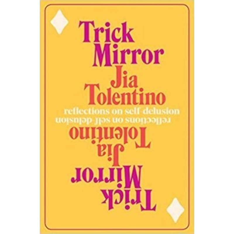 trick mirror reflections on self delusion