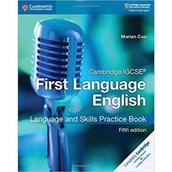 Cambridge IGCSE First Language English Language and Skills Practice Book