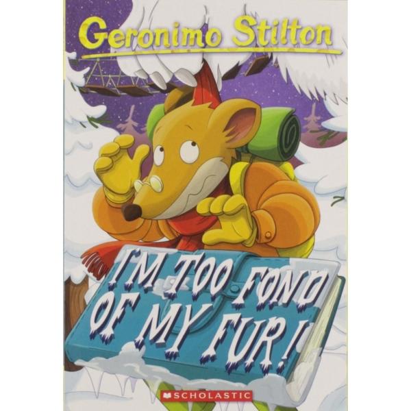 Geronimo Stilton : Im Too Fond Of My Fur - 4