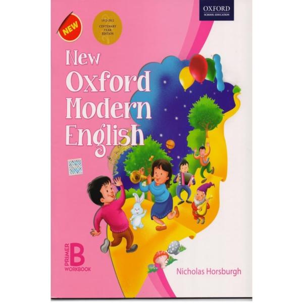 New Oxford Modern English workbook Primer B - Nicholas Horsburgh