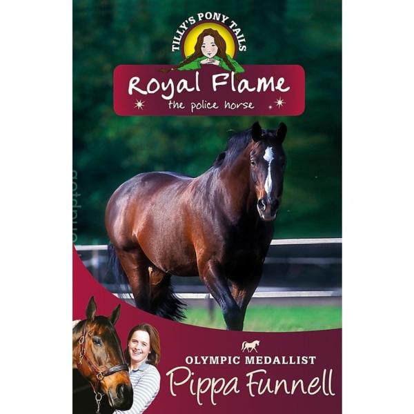 Royal Flame : Book 16 (Tilly's Pony Tails)