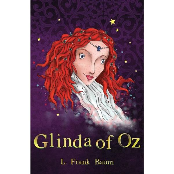 The Wizard of Oz Collection : Glinda of Oz