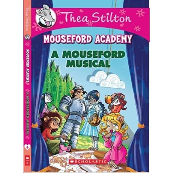 Thea Stilton Mouseford Academy : A Mouseford Musical - 6