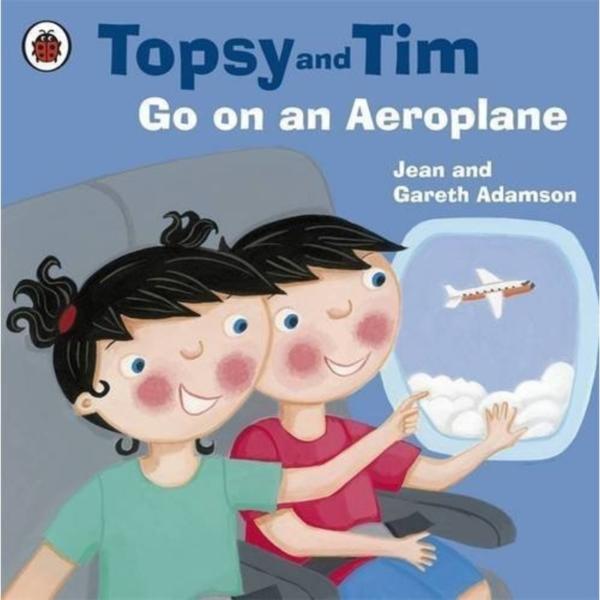 Topsy And Tim : Go On An Aeroplane