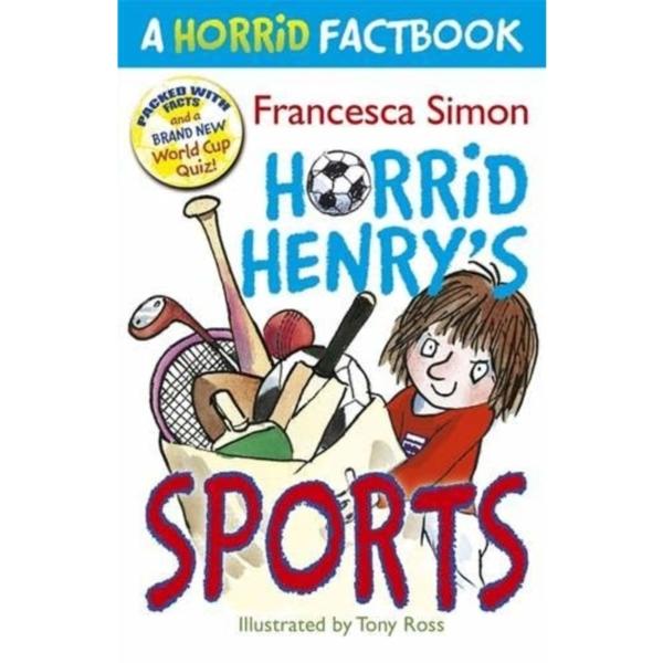 A Horrid Factbook : Horrid Henry Sports