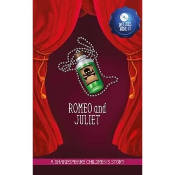 A Shakespeare Children's Story : Romeo and Juliet