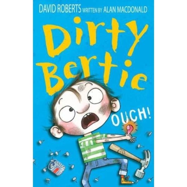 Dirty Bertie : Ouch !