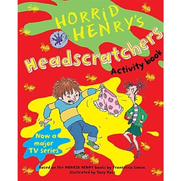 Horrid Henrys Headscratchers : Activity Book