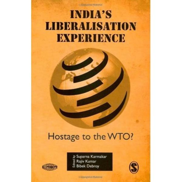 Indias Liberalisation Experience