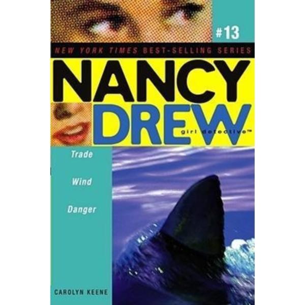 Nancy Drew Trade Wind Danger - 13