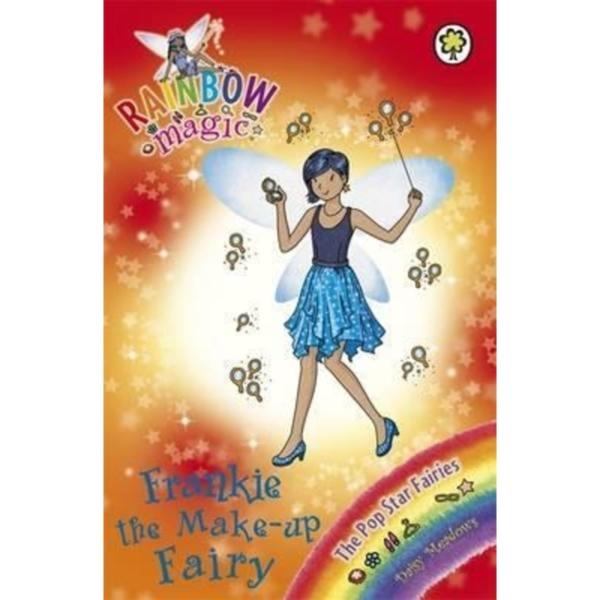 Rainbow Magic : Frankie the Make-Up Fairy : The Pop Star Fairies Book 5