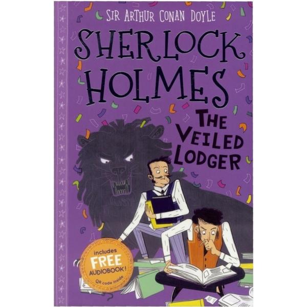 Sherlock Holmes : The Veiled Lodger