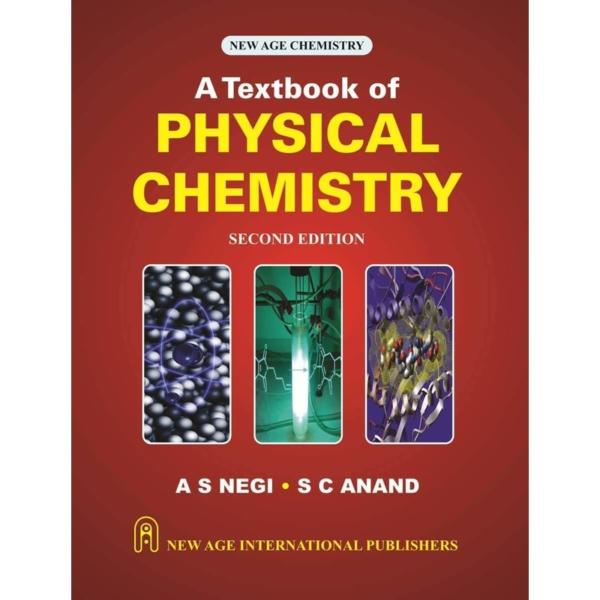 A Textbook Of Physical Chemistry