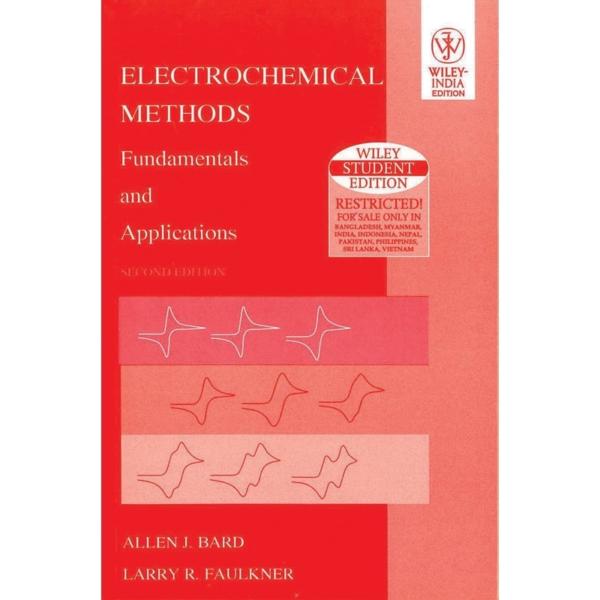 Electrochemical Methods - Fundamentals and Applications