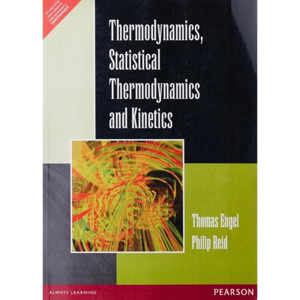 Thermodynamics Statistical Thermodynamics and Kinetics