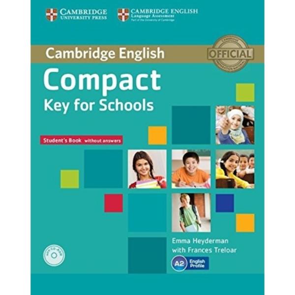 Compact Key For Schools Students Book Without Answers With CD And Class Audio CD