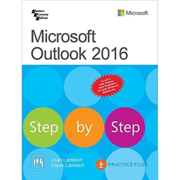 Microsoft Outlook 2016 Step By Step