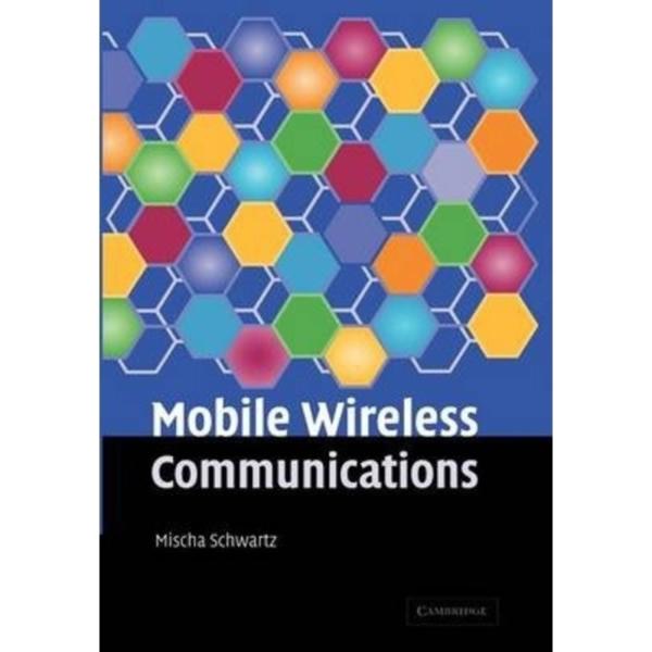 Mobile Wireless Communications