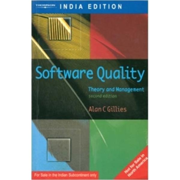 Software Quality Theory and Practice