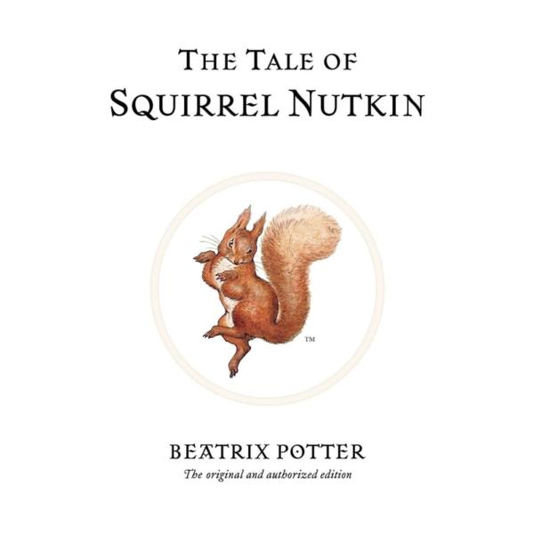 Tale Of Squirrel Nutkin By Beatrix Potter - 02