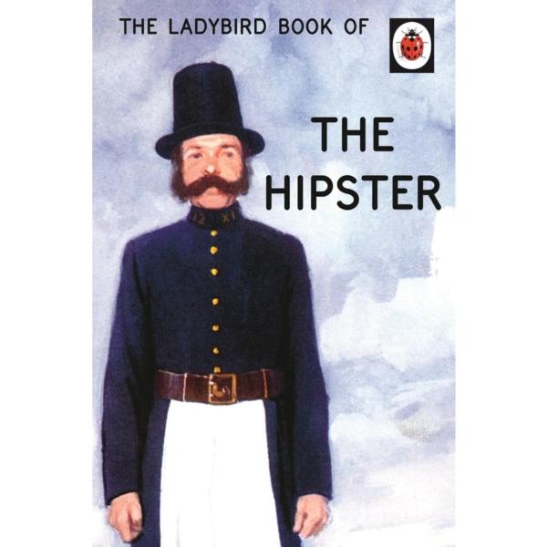 The Ladybird Book of the Hipster