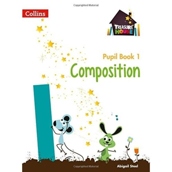 Treasure House - Composition Year 1 Pupil Book