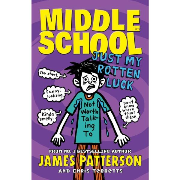 Middle School - Just My Rotten Luck